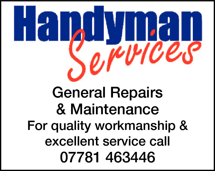  General Repairs & Maintenance  For quality workmanship & excellent service call  07781 463446 